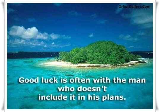 good luck quotes for exams. life quotes orkut scraps