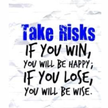 take risks